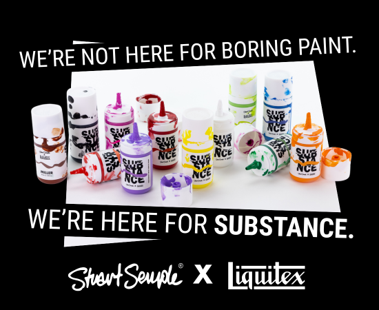 WE'RE NOT HERE FOR BORING PAINT. WE'RE HERE FOR SUBSTANCE.